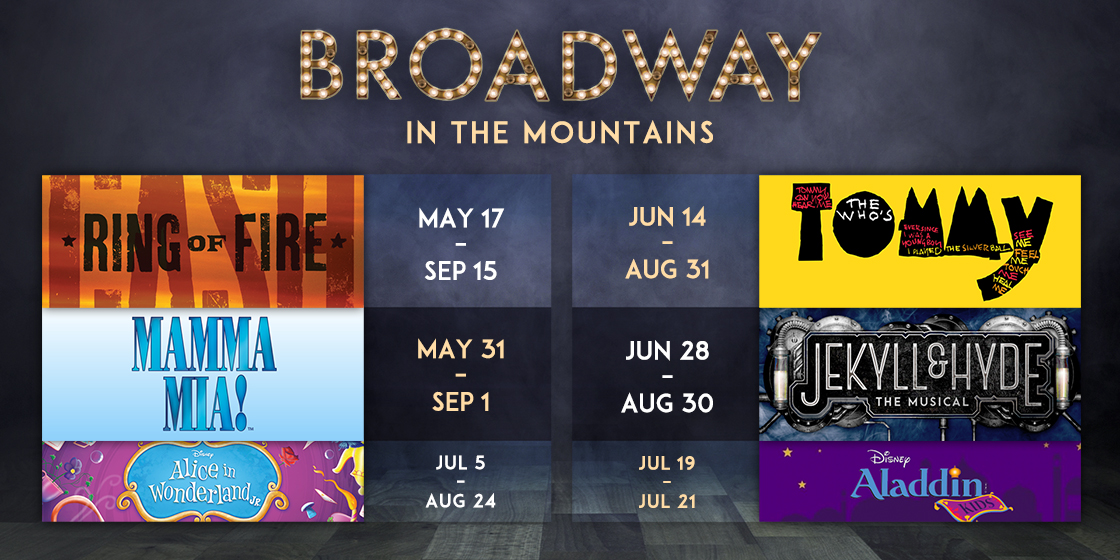 2019 ‘Broadway in the Mountains’ Summer Season